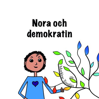 Cover for Marléne Tamlin · Nora och demokratin (Book) (2021)