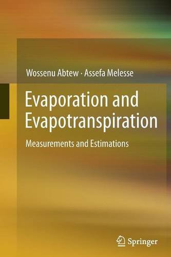 Cover for Wossenu Abtew · Evaporation and Evapotranspiration: Measurements and Estimations (Paperback Book) (2014)