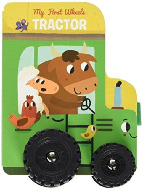 Cover for Yoyo Books · Tractor - My First Wheels (Hardcover Book) (2018)