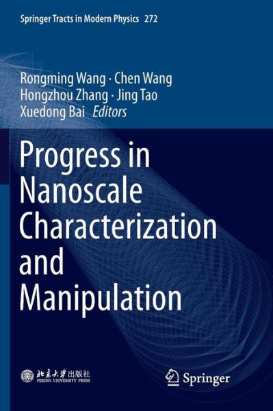 Cover for Progress in Nanoscale Characterization and Manipulation - Springer Tracts in Modern Physics (Paperback Book) [Softcover reprint of the original 1st ed. 2018 edition] (2019)