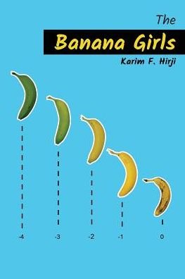 Cover for Karim F. Hirji · The Banana Girls (Paperback Book) (2023)