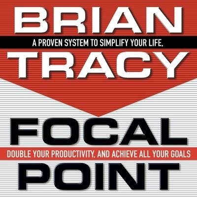 Cover for Brian Tracy · Focal Point (CD) (2014)