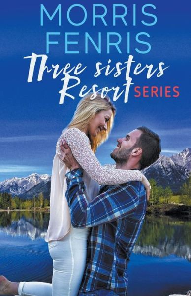 Cover for Morris Fenris · Three Sisters Resort Series (Paperback Book) (2021)