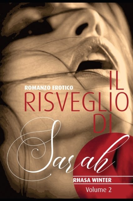 Cover for Rhasa Winter · Il Risveglio di Sarah: Vol. 2 - Il Risveglio Di Sarah (Pocketbok) (2022)