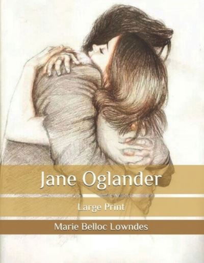 Cover for Marie Belloc Lowndes · Jane Oglander (Paperback Book) (2020)