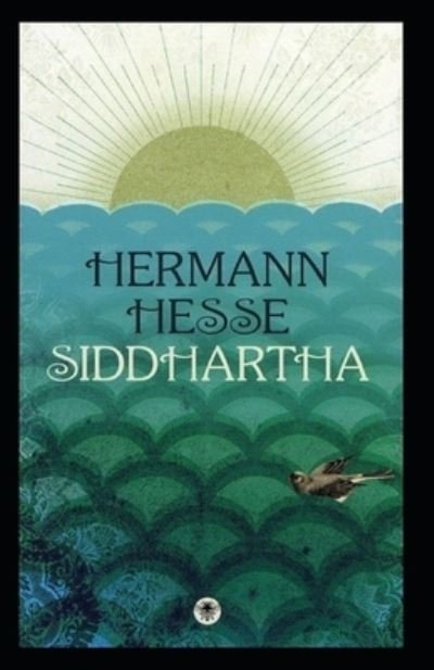 Siddhartha - Hermann Hesse - Livres - Independently Published - 9798586040206 - 24 décembre 2020