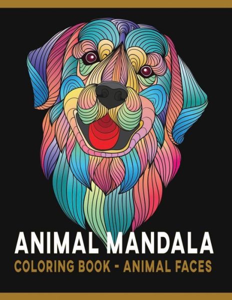 Cover for Quality Press · Animal Mandala Coloring Book - Animal Faces (Paperback Book) (2020)