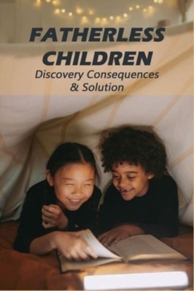 Cover for Cleta Dziurawiec · Fatherless Children (Pocketbok) (2021)