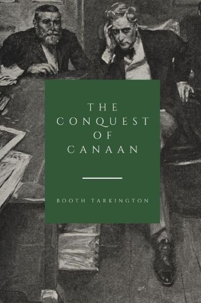 Cover for Booth Tarkington · The Conquest of Canaan (Paperback Book) (2021)