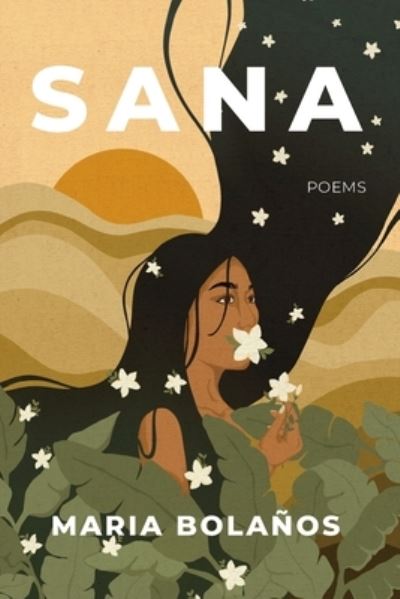 Cover for Maria Bolanos · Sana (Paperback Book) (2022)