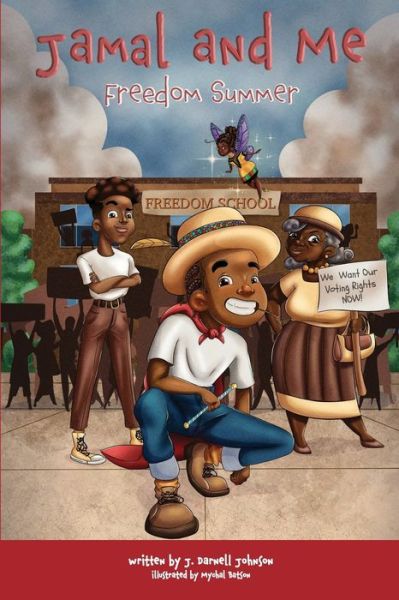 Cover for J Darnell Johnson · Jamal and Me: Freedom Summer (Paperback Book) (2022)