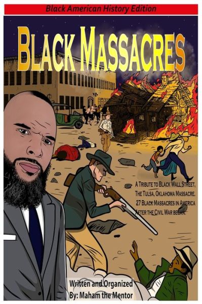 Cover for Maham The Mentor · Black Massacres (Paperback Book) [Large type / large print edition] (2022)