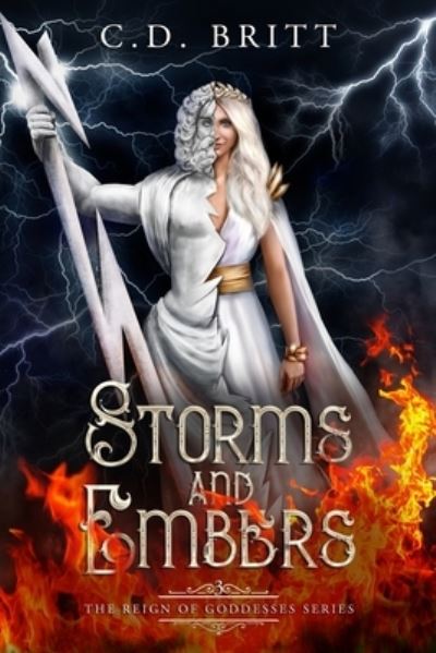 Cover for C. D. Britt · Storms and Embers (Book) (2022)