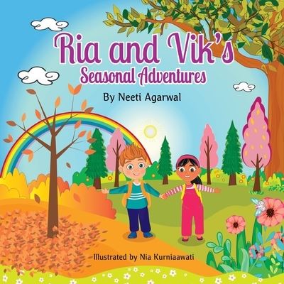 Cover for Neeti Agarwal · Ria and Vik's Seasonal Adventures (Book) (2023)