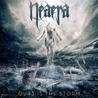 Neaera · Ours Is The Storm (CD) [Limited edition] (2014)