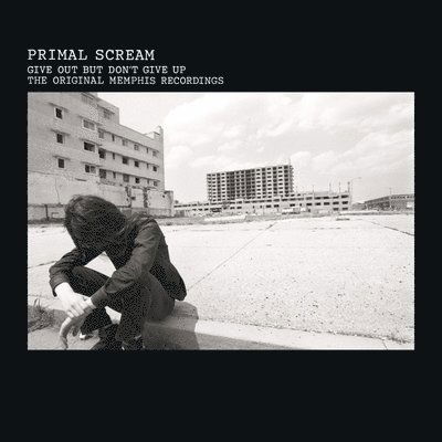 Give Out But Don't Give Up - Primal Scream - Musik - CREATION - 0081227906207 - 24. Dezember 2021