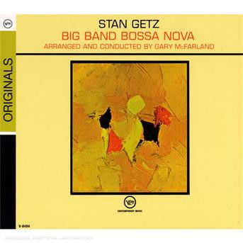 Big Band Bossa Nova - Stan Getz - Musiikki - VERVE - 0602517679207 - tiistai 23. syyskuuta 2008