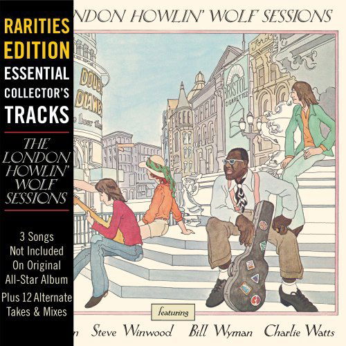 Howlin Wolf-london Howlin Wolf Sessions: Rarities - Howlin Wolf - Musik - GEFB - 0602527256207 - 5 januari 2010