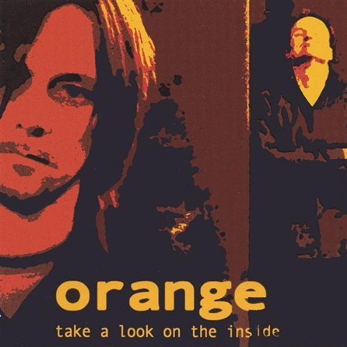 Cover for Orange · Take a Look on the Inside (CD) (2003)