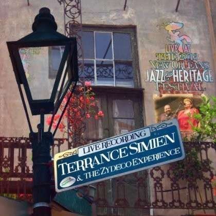 Cover for Terrance Simien · Live at Jazzfest 2013 (CD) (2013)