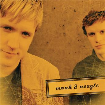 Cover for Monk &amp; Neagle · Monk &amp; Neagle - Monk &amp; Neagle (CD)