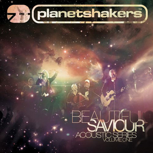 Cover for Planetshakers · Beautiful Saviour (CD) (2009)