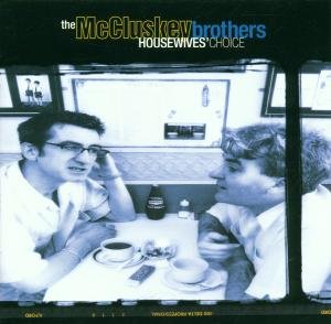 Cover for Mccluskey Brothers · Housewives Choice (CD) (2000)