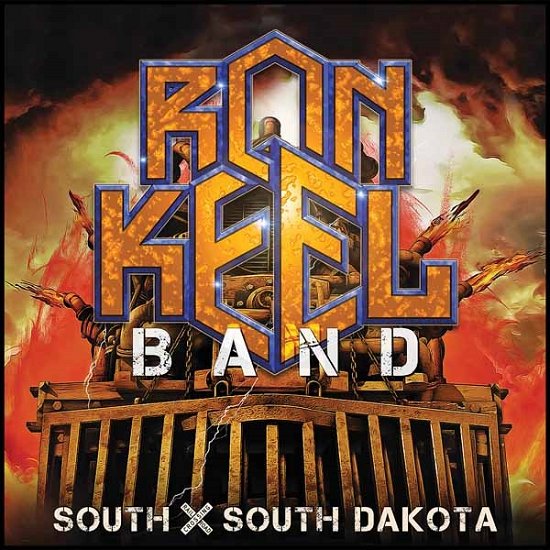 Cover for Ron -Band- Keel · South X South Dakota (CD) (2021)