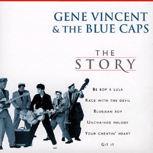 Cover for Vincent, Gene &amp; Blue Caps · Story + Cd-Rom (CD) [Bonus Tracks, Enhanced edition] (2018)