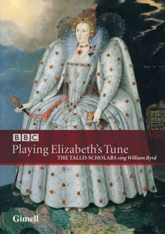 The Tallis Scholars-Playing Elizabeth'S Tune - The Tallis Scholars-Playing Elizabeth'S Tune - Film - GIMELL - 0755138190207 - 8 juni 2004