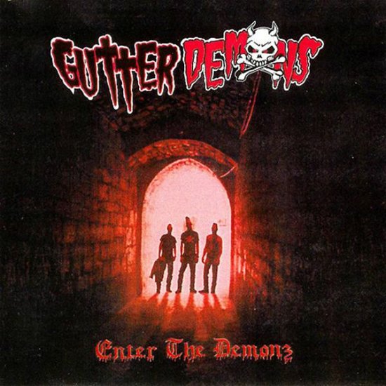 Cover for Gutter Demons · Enter the Demonz (CD) [Reissue edition] (2018)