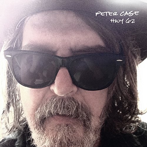 Cover for Peter Case · Hwy 62 (Limited First Pressing on Yellow Vinyl) (LP) (2015)