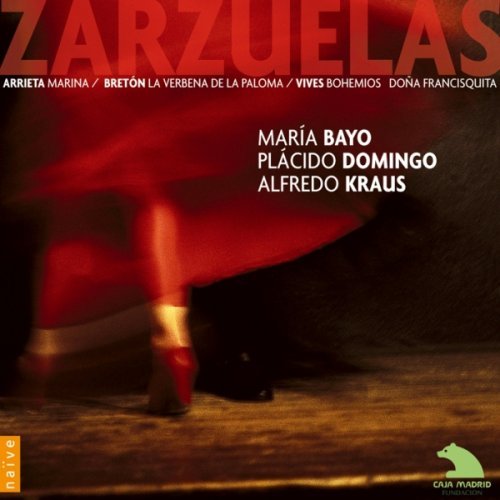 Zarzuelas - Arrieta / Breton / Vives / Bayo / Domingo / Kraus - Musiikki - Naïve - 0822186051207 - tiistai 29. tammikuuta 2008