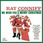 We Wish You a Merry Christmas - Ray Conniff - Music - Friday Music - 0829421869207 - October 14, 2016