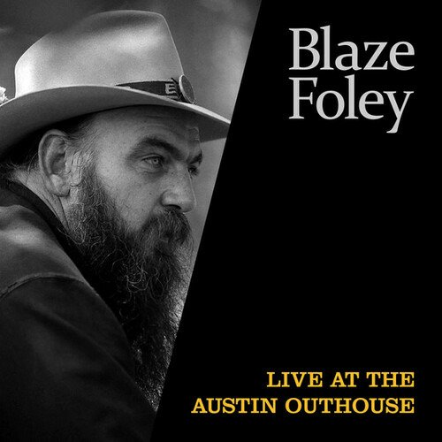 Cover for Blaze Foley · Live At The Austin Outhouse (LP) [Reissue edition] (2020)