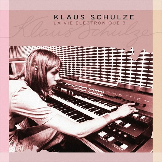 Cover for Klaus Schulze · La Vie Electronique Vol.3 (CD) (2023)