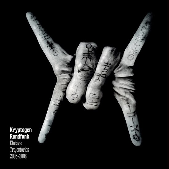 Cover for Kryptogen Rundfunk · Elusive Trajectories 2003-2006 (CD) (2019)