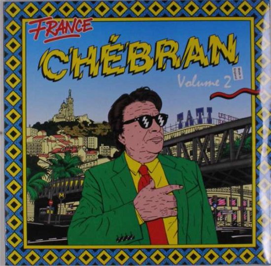 Cover for France Chebran 2: French Boogie 1982-1989 (LP) (2018)