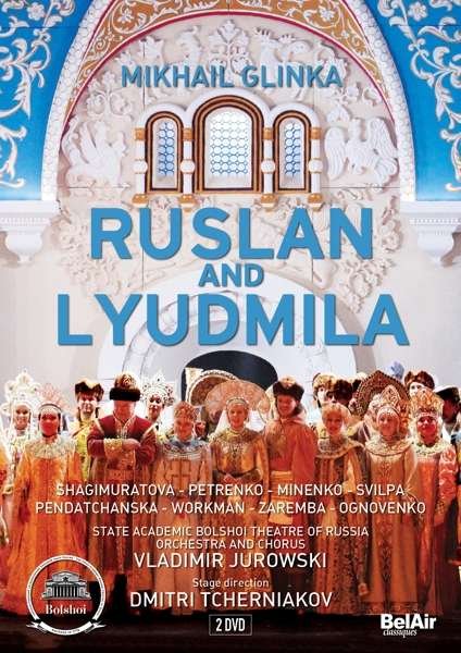 Rusland and Lyudmila - M. Glinka - Musikk - BEL A - 3760115301207 - 9. september 2016