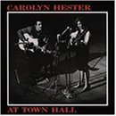 Cover for Carolyn Hester · At Town Hall (CD) (1994)