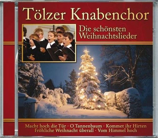 Cover for Tolzer Knabenchor · Die Schonsten Weihnachtslieder: Tolzer Knabenchor (CD) (2017)