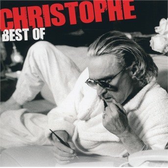 Best of - Christophe - Musique - BMG RIGHTS MANAGEMENT - 4050538620207 - 10 juillet 2020