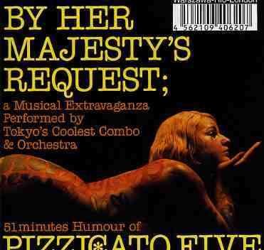 Cover for Pizzicato Five · On Her Majesty's Request (CD) [Japan Import edition] (2004)