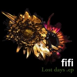 Cover for Fifi · Lost Days (CD) [Japan Import edition] (2021)