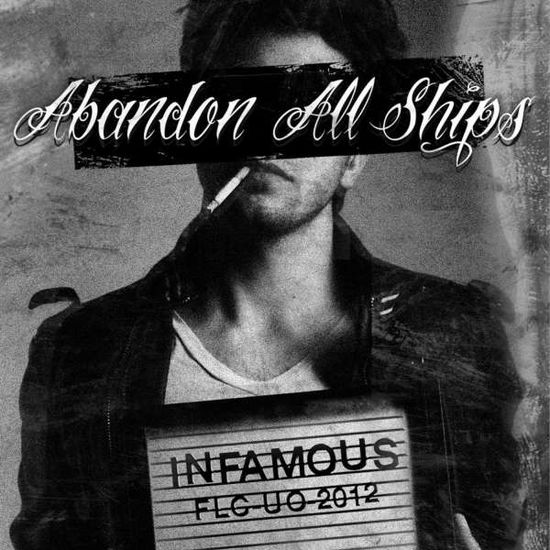 Cover for Abandon All Ships · Infamous (CD) (2015)