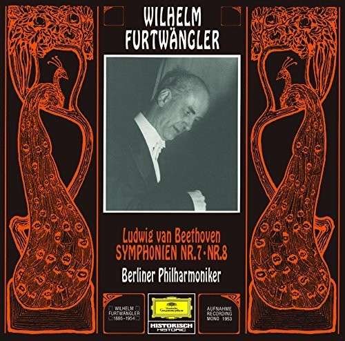 Beeethoven: Symphony No.7 & No.8 - Wilhelm Furtwangler - Musik - UNIVERSAL CLASSCS - 4988005829207 - 15. juli 2014