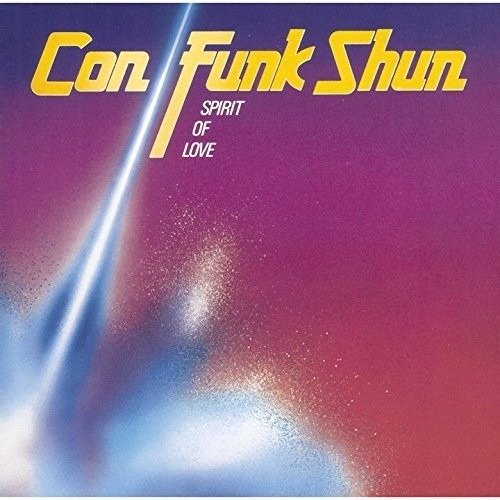 Cover for Con Funk Shun · Spirit of Love (Disco Fever) (CD) [Limited edition] (2018)
