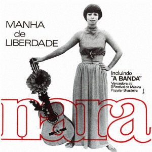 Cover for Nara Leao · Manha De Liberdade (CD) [Japan Import edition] (2021)