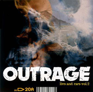 Cover for Outrage · Live and Rare Vol. 2 (CD) [Japan Import edition] (2007)