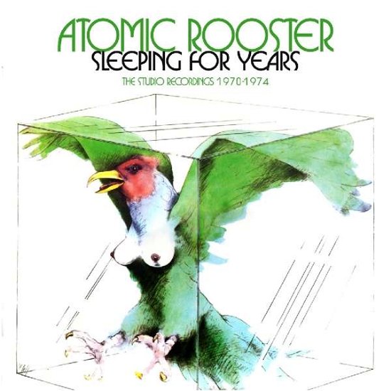 Cover for Atomic Rooster · Sleeping For Years - The Studio Recordings 1970-1974: 4Cd Clamshell Boxset (CD) (2017)
